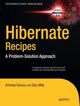 Paperback Hibernate Recipes: A Problem-Solution Approach Book