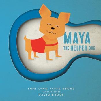 Paperback Maya: The Helper Dog Book