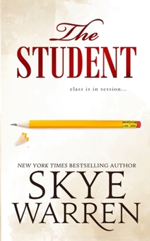 The Student - Book #2 of the Tanglewood University
