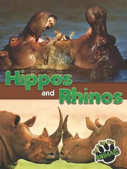 Library Binding Hippos and Rhinos Book