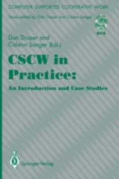 Paperback Cscw in Practice: An Introduction and Case Studies Book