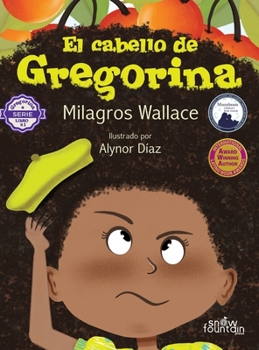 Hardcover El cabello de Gregorina (Hardcover) Book