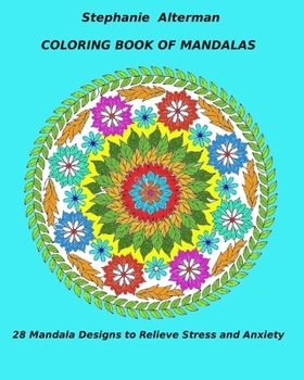 Paperback Coloring Book of Mandalas: 28 Mandala Designs to Relieve Stress and Anxiety Book