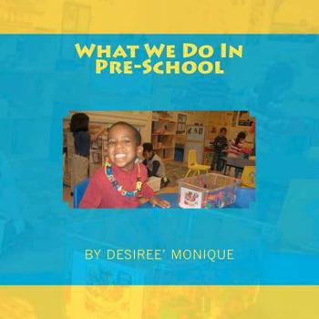 Paperback What We Do I n Pre-School Book