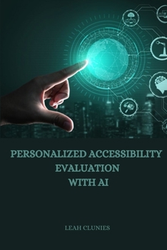 Paperback Personalized Accessibility Evaluation with AI Book