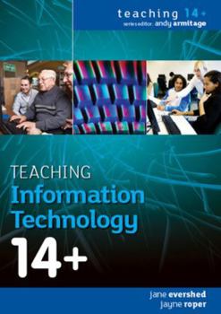 Paperback Teaching Information Technology 14+ Book