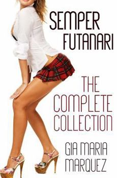 Paperback Semper Futanari: The Complete Collection Book