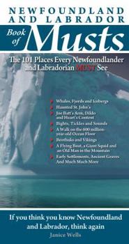 Paperback Newfoundland and Labrador Book of Musts Book