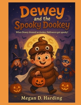 Paperback Dewey and the Spooky Dookey Book