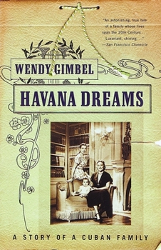 Paperback Havana Dreams: A Story of a Cuban Family Book