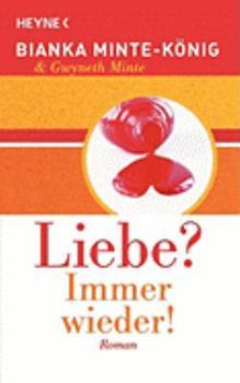 Paperback Liebe? Immer Wieder! [German] Book