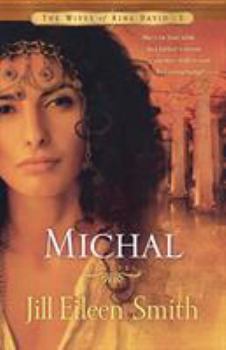 Michal - Book #1 of the Wives of King David