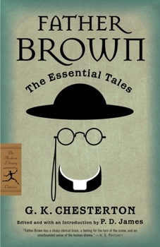 Father Brown: The Essential Tales {15 Tales}(Modern Library Classics) - Book  of the Father Brown