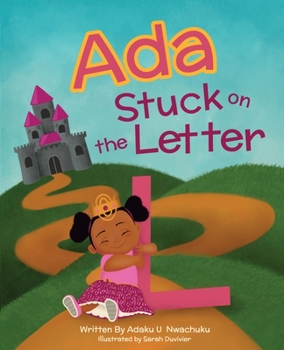 Paperback Ada Stuck On The Letter L Book