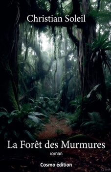 Daiyama, la Forêt des Murmures (French Edition)