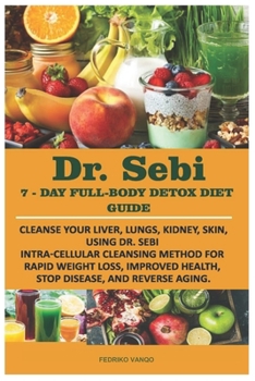 Paperback DR. SEBI 7-Day Full-Body Detox Diet Guide Book