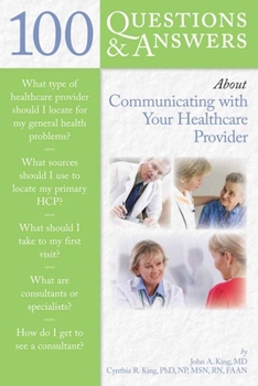 Paperback 100 Questions & Answers about Communicating with Your Healthcare Provider Book