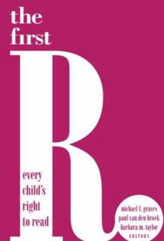 Paperback The First R: Every Child's Right to Read Book