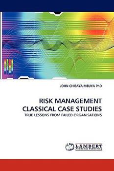 Paperback Risk Management Classical Case Studies Book