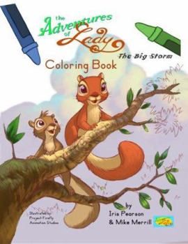 Paperback The Adventures of Lady: The Big Storm Coloring Book