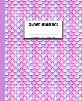 Composition Notebook: Pink Mermaid Wide Ruled Notebook For Girls