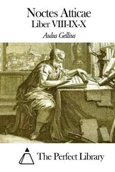 Paperback Noctes Atticae - Liber VIII-IX-X [Latin] Book