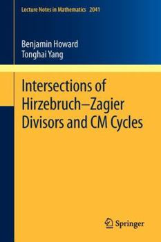 Paperback Intersections of Hirzebruch-Zagier Divisors and CM Cycles Book