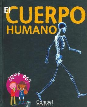 Hardcover El cuerpo humano (¿Qué es? series) (Spanish Edition) Book