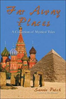 Paperback Far Away Places: A Collection of Mystical Tales Book