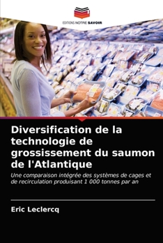 Paperback Diversification de la technologie de grossissement du saumon de l'Atlantique [French] Book