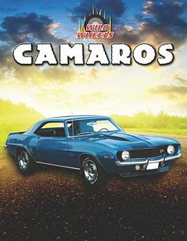Camaros - Book  of the Wild Wheels