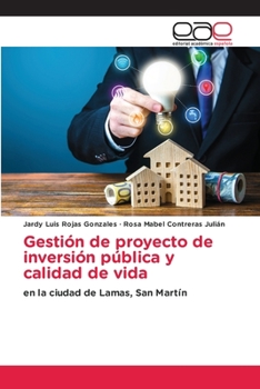 Paperback Gestión de proyecto de inversión pública y calidad de vida [Spanish] Book