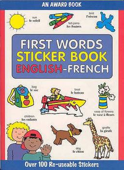 Paperback First Words Sticker Book (First Words Sticker Books) (English and French Edition) Book