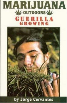 Paperback Marijuana Outdoors: Guerilla Growing Book