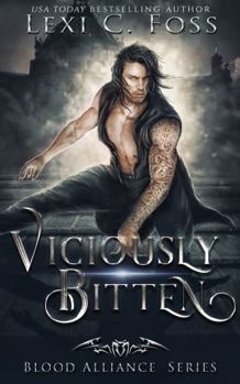 Paperback Viciously Bitten: A Blood Alliance Short Story Book