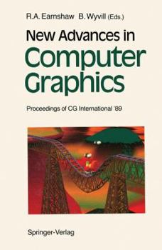 Paperback New Advances in Computer Graphics: Proceedings of CG International '89 Book