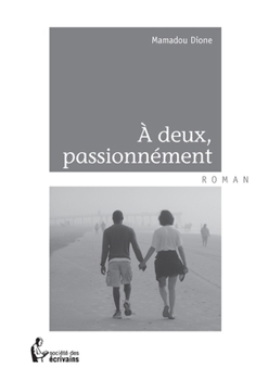Paperback À deux, passionnément [French] Book