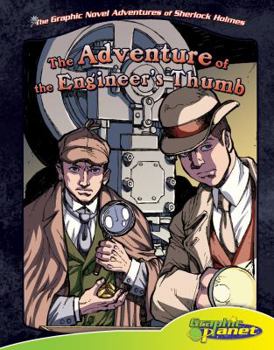 The Adventure of the Engineer's Thumb - Book  of the Graphic Novel Adventures of Sherlock Holmes