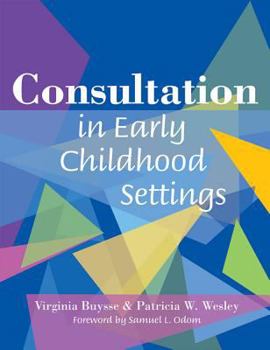 Paperback Consultation in Early Childhood Settings Book