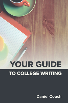 Paperback Your Guide to College Writing Book