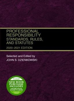Paperback Professional Responsibility, Standards, Rules, and Statutes, 2020-2021 (Selected Statutes) Book