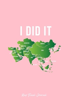 Map Travel Journal: Solo Traveler Map Asian Travel Addict Cool Christmas Gift - Pink Ruled Lined Notebook - Diary, Writing, Notes, Gratitude, Goal Journal - 6x9 120 pages