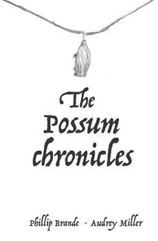 Paperback The Possum Chronicles Book