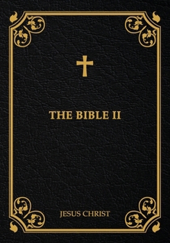 Paperback The Bible II Book