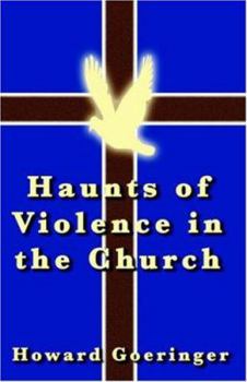 Paperback Haunts of Violence in the Church Book