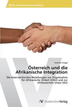 Paperback Österreich und die Afrikanische Integration [German] Book
