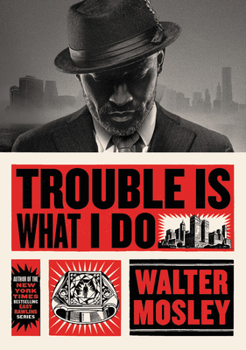 Hardcover Trouble Is What I Do Book