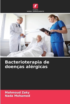 Bacterioterapia de doenças alérgicas (Portuguese Edition)
