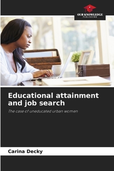Paperback Educational attainment and job search Book