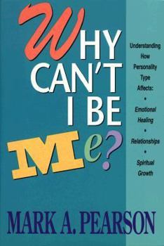 Paperback Why Can't I Be Me? Book